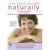 look years younger naturally emma hardie natural lifting facial dvd