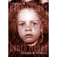 Lunch Money: Sticks and Stones