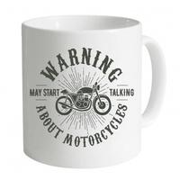 may start talking about motorcycles mug