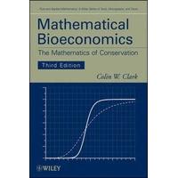 mathematical bioeconomics 3e pure and applied mathematics a wiley seri ...