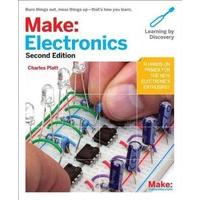 Make: Electronics: Learning Through Discovery (Make : Technology on Your Time)