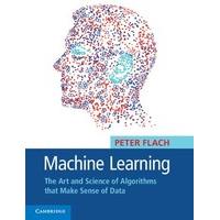 machine learning the art and science of algorithms that make sense of  ...