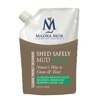 Madra Mor Shed Safely Mud