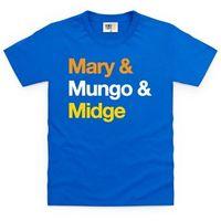 Mary, Mungo & Midge Kid\'s T Shirt