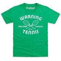 May Start Talking About Tennis Kid\'s T Shirt
