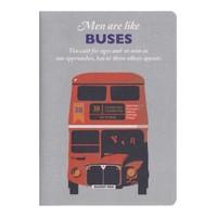 Men are like Buses Card