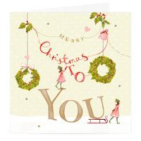 Merry Christmas To You Card