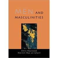 Men And MasculiniTies: Theory, Research and Social Practice