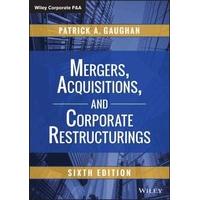 Mergers, Acquisitions, and Corporate Restructurings (Wiley Corporate F&A)