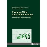 Meaning, Mind and Communication