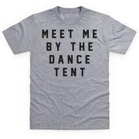 meet me by the dance tent boyfriend cut t shirt