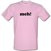 Meh! male t-shirt.