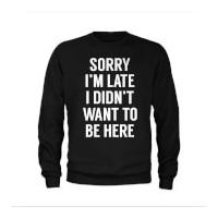 Men\'s Sorry I\'m Late Slogan Sweatshirt - Black - XL