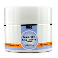 Mio - Future Proof Firming Active Body Butter 240g/8.5oz