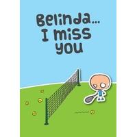 Miss You Tennis