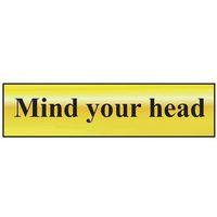 Mind Your Head - Polished Brass Effect 200 x 50mm