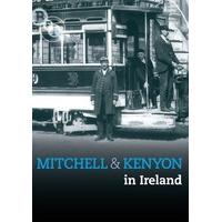 Mitchell And Kenyon In Ireland [1901] [DVD]