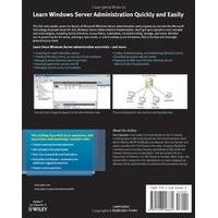 Microsoft Windows Server Administration Essentials: A Guide to the MTA Exam 98-365