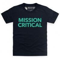 Mission Critical Kid\'s T Shirt