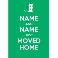 Moved Home | Personalised Keep Calm Card