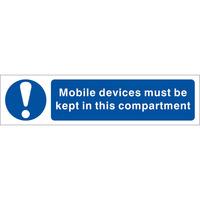 mobile devices must be kept in this compartment sign twin packs