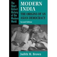 Modern India: The Origins of an Asian Democracy, 2nd Edition (The Short Oxford History of the Modern World)