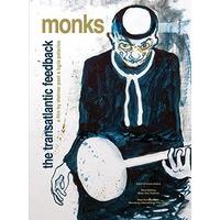 Monks - The Transatlantic Feedback [DVD] [2009]