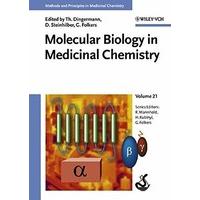 Molecular Biology in Medicinal (Methods and Principles in Medicinal Chemistry)