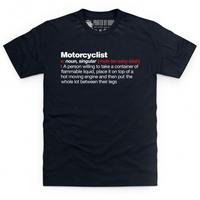 Motorcyclist Definition T Shirt