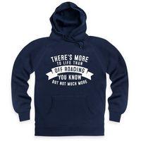 More To Life Off Roading Hoodie