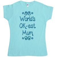 Mother\'s Day Women\'s T Shirt - World\'s Okest Mum