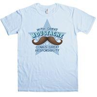 Moustache Responsibility T Shirt