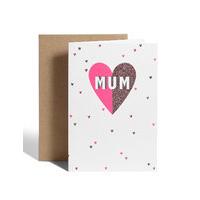 Mum Neon Glitter Heart Card