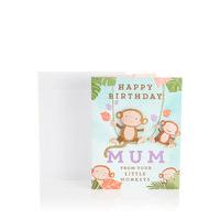 Mum Little Monkeys Birthday Card