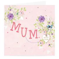 Mum With Love Card