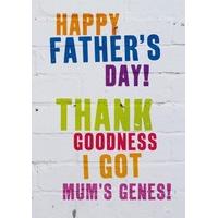 Mum\'s Genes | Father\'s Day | BC1489