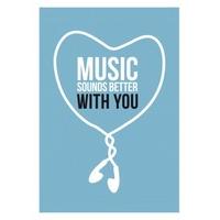 Music Sounds Better With You| Valentine\'s Card| DO1015