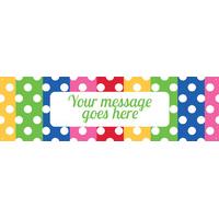Multi Polka Personalised Party Banner