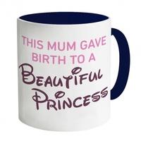 Mum\'s Beautiful Princess Mug