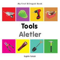 My first bilingual book: English-Turkish - Tools