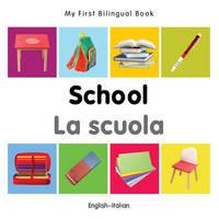 My first bilingual book - School
