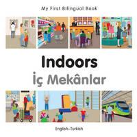 My first bilingual book: English-Turkish - Indoors