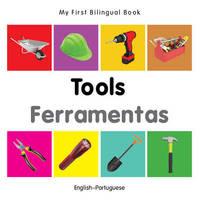 My first bilingual book - Tools / Ferramentas