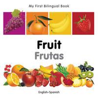 My first bilingual book - Fruit / Frutas