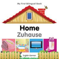 My first bilingual book (English/German) - Home / Zu Hause