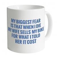 my biggest fear mug