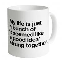 My Life Mug