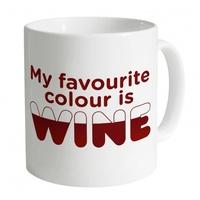 My Favourite Colour Is Wine Mug