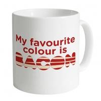 My Favourite Colour Is Bacon Mug