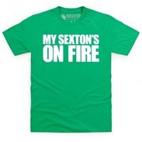 My Sexton\'s on Fire T Shirt
